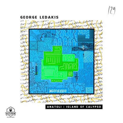 George Ledakis - Anatoli  Island Of Calypso EP [KTN129]